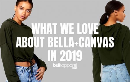 What We Love About Bella+Canvas in 2019