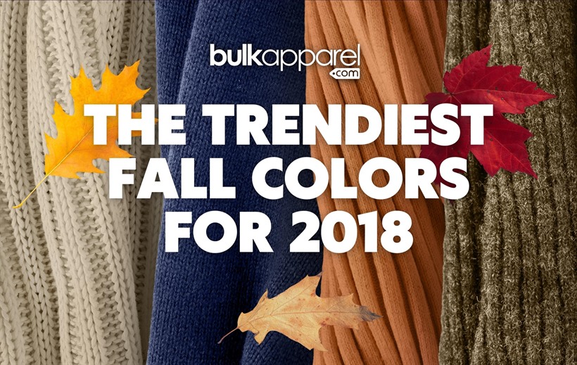 The Trendiest Fall Colors for 2018
