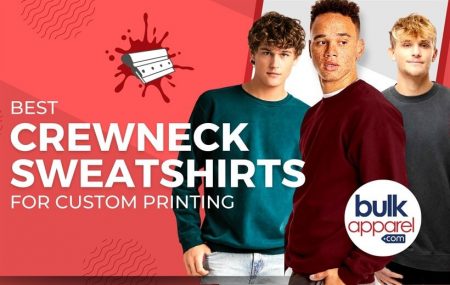 Best crewneck sweatshirts for custom printing wholesale bulk apparel