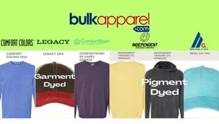 Garment-Dyed vs. Pigment-Dyed Apparel from BulkApparel wholesale distributor