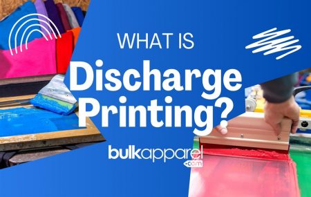 What is discharge printing? blog by Bulk Apparel wholesale distributor
